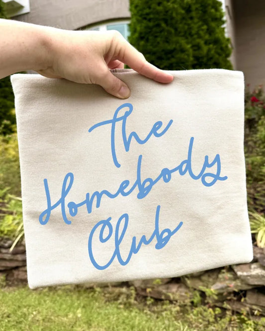 The Homebody Club (DTF Tee)