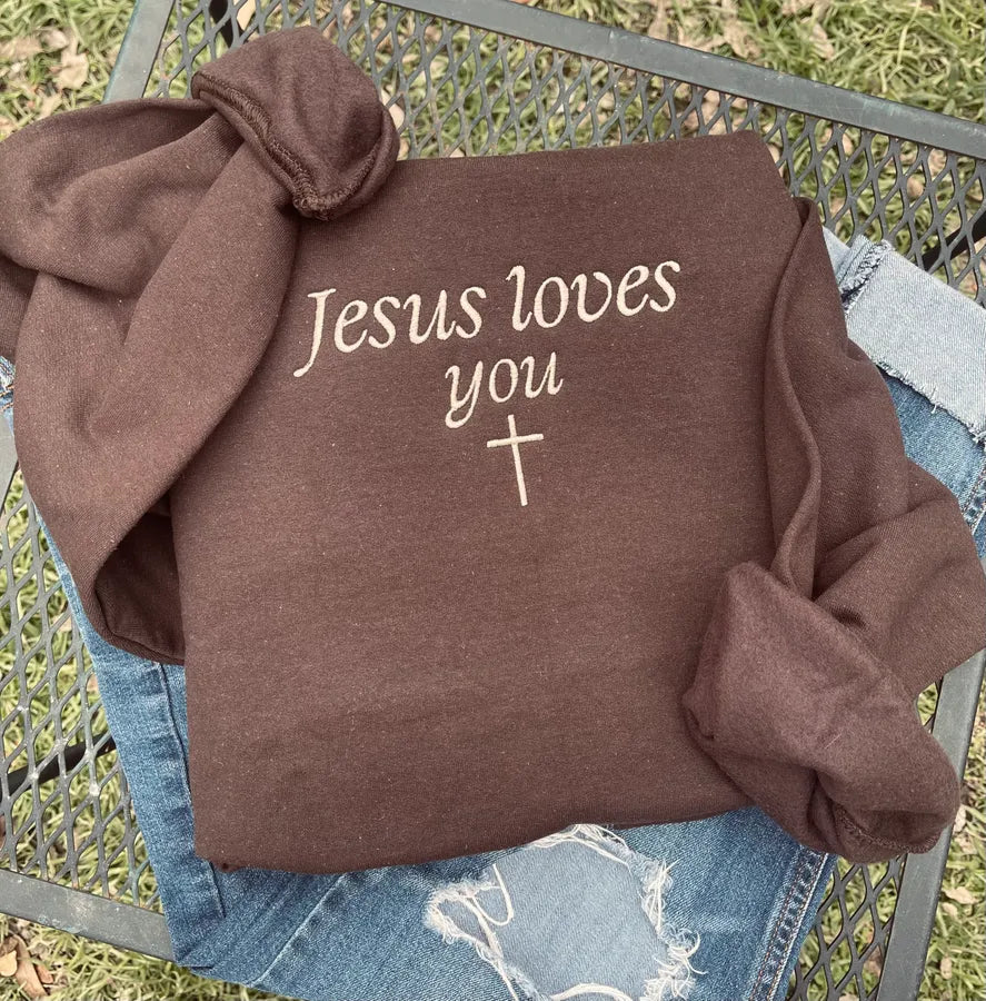 Jesus Loves You Embroidery Sweatshirt